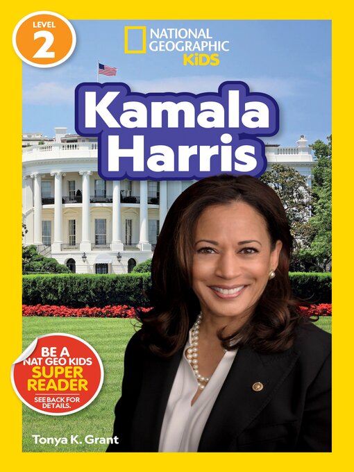 Title details for Kamala Harris by Tonya K. Grant - Available